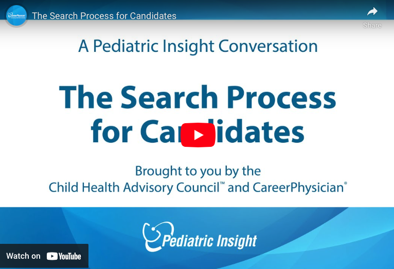 The Child Health Advisory Council discusses best practices in the search process including changes that have evolved over the last few decades (e.g. Zoom interviews, impact of social media/employment platforms etc.) and their impact.